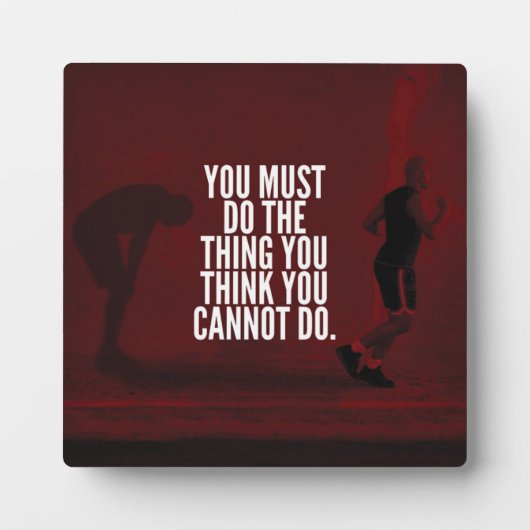 Plaque Photo Vous devez faire - Motivation de l'entraînement (Devant)