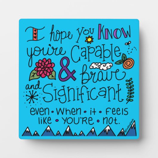 Plaque Photo Vous êtes courageux (Devant)