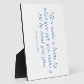 Plaque Photo Vous faites la vie par ce que vous donnez (Côté)