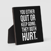 Plaque Photo Vous Quittez Ou Continuez - Réussite Motivationnel (Recto)