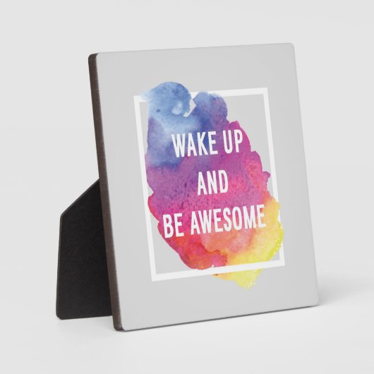 Plaque Photo Wake up and Be Awesome (Recto)