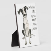 Plaque Photo when life gets ruff just paws (Côté)