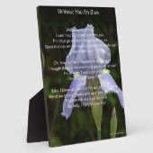 Plaque Photo Without You I'm  Blue Poem Blue Iris   (Côté)