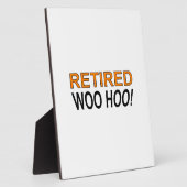 Plaque Photo Woo Hoo à la retraite (Côté)