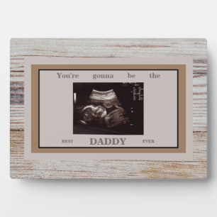 Plaque Photo Wood Image Ultrasound Gonna Be the Best Daddy
