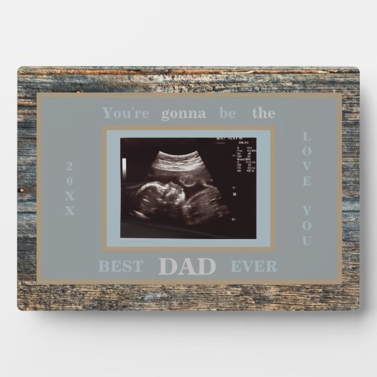 Plaque Photo Wood Photo Ultrasound Gonna Be the Best Dad Ever (Devant)
