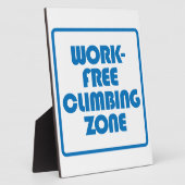 Plaque Photo Zone Escalade sans travail (Côté)