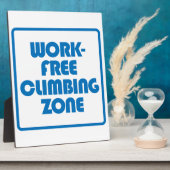 Plaque Photo Zone Escalade sans travail (Côté)