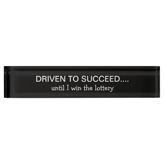 Plaques de nom de bureau drôles pour le succès (Devant)