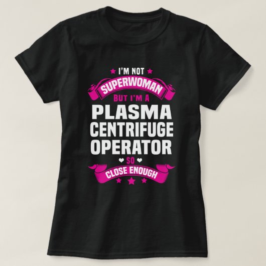 plasma-centrifuge-operator t-shirt (Design voorkant)