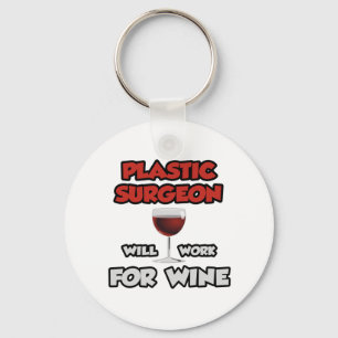 Plastic chirurg ... Werkt voor wijn Sleutelhanger