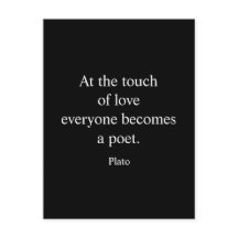 Plato Quote; de aanraking van liefde