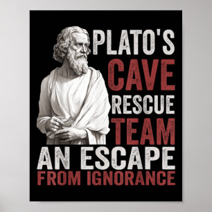Platos Cave Rescue Team - Oude Griekse filosofie Poster