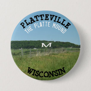 Platteville Mound Wisconsin Button