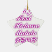 Play Cool Hakuna Matata .png Keramisch Ornament (Rechts)