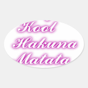 Play Cool Hakuna Matata .png Ovale Sticker