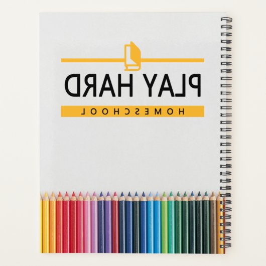 Play Hard Homeschoft Planner (Dos)