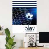 Play Soccer Poster (Thuiskantoor)