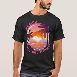 Playa Del Carmen Mexico T-shirt