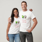 Playful Valentine Funny Food Gift for Him T-Shirt (Unisexe)