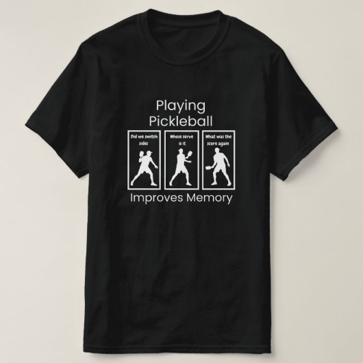 Playing Pickleball Improves Memory Funny Art T-shirt (Design voorkant)