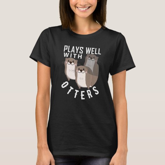 Plays Well With Otters Big Pun Otter T-shirt (Voorkant)