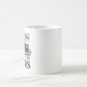 "Please Be Patient I'm From the 1900s" Sarcasm Mug (Centre)