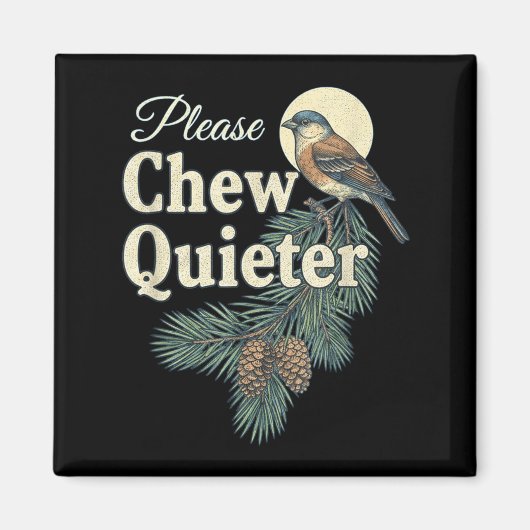 Please Chew Quieter Christmas Funny Novelty Magneet (Voorkant)