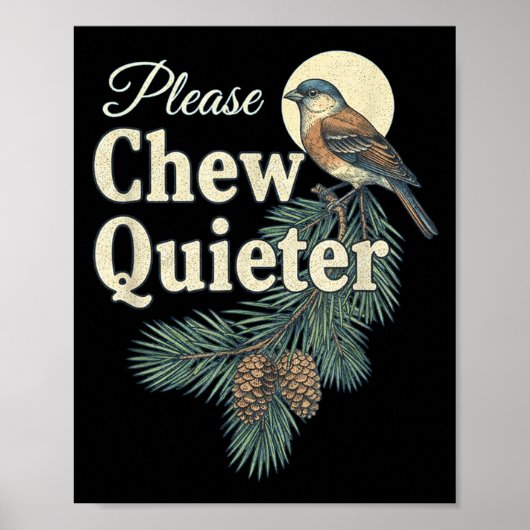 Please Chew Quieter Christmas Funny Novelty  Poster (Voorkant)