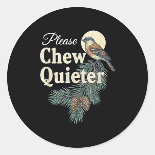 Please Chew Quieter Christmas Funny Novelty Ronde Sticker (Voorkant)