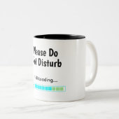 Please Do Not Disturb Mug for Coworkers (Devant droit)