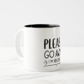 Please Go Away I'm Reading Mug – Book Lover (Devant gauche)