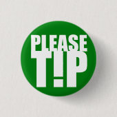 "Please Tip" Service Industry Button (Voorkant)