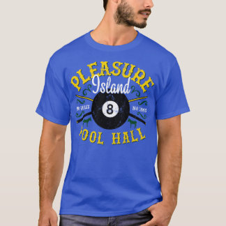 Pleasure Island Pool Hall T-shirt