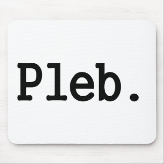 pleb.lid van een verouderde sociale klasse. muismat