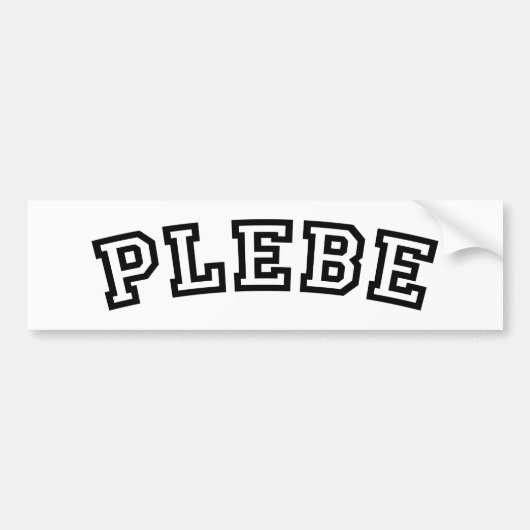 PLEBE BUMPERSTICKER (Voorkant)
