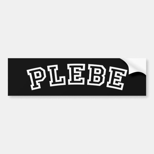 PLEBE BUMPERSTICKER (Voorkant)