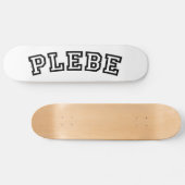 PLEBE SKATEBOARD (Horizontaal)