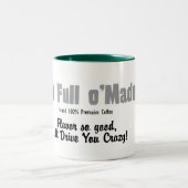 Plein o'Madness de cale - tasse (Centre)