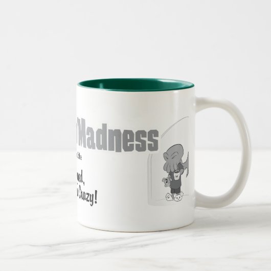 Plein o'Madness de cale - tasse (Droit)