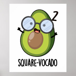 Plein-vocado Funny Avocado Pun Poster