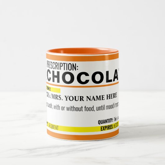 PLEINEMENT ÉDITABLE Prescription Chocolat Mug (Centre)