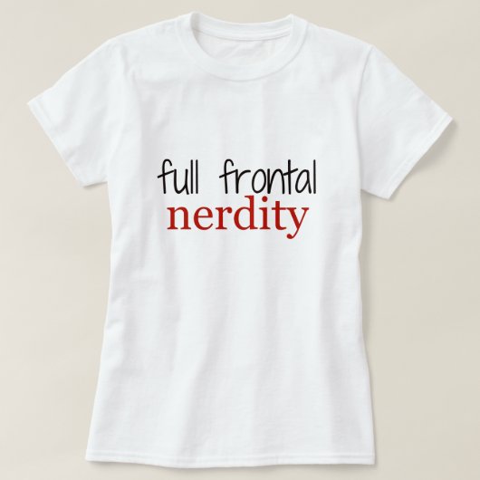 Pleins T-shirts frontaux de Nerdity (Design devant)