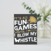 Plezier en Spellen Referee Whistle Quotes Design Briefkaart (Staand voorkant)