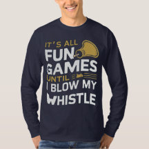 Plezier en Spellen Referee Whistle Quotes Design