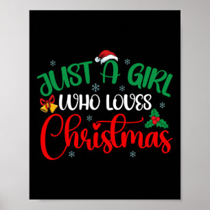 Plezier Gewoon een meisje die houdt van Kerstmis M Poster