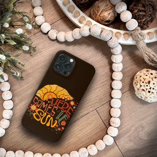 Plezier Hier Komt De Zon Kunstwerk Inspirativiteit iPhone 13 Pro Max Hoesje