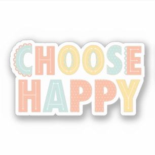 Plezier Kies Happy Gezegde Kleurrijke Typografie Sticker