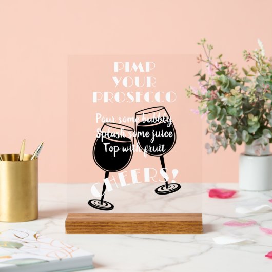 Plezier Pimp Uw Prosecco Cocktail Bar Instructies Acryl Bord (Huwelijk)
