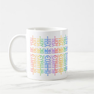 Plezier Regenboog Bewerkbaar Wees Altijd Jij Verbo Koffiemok